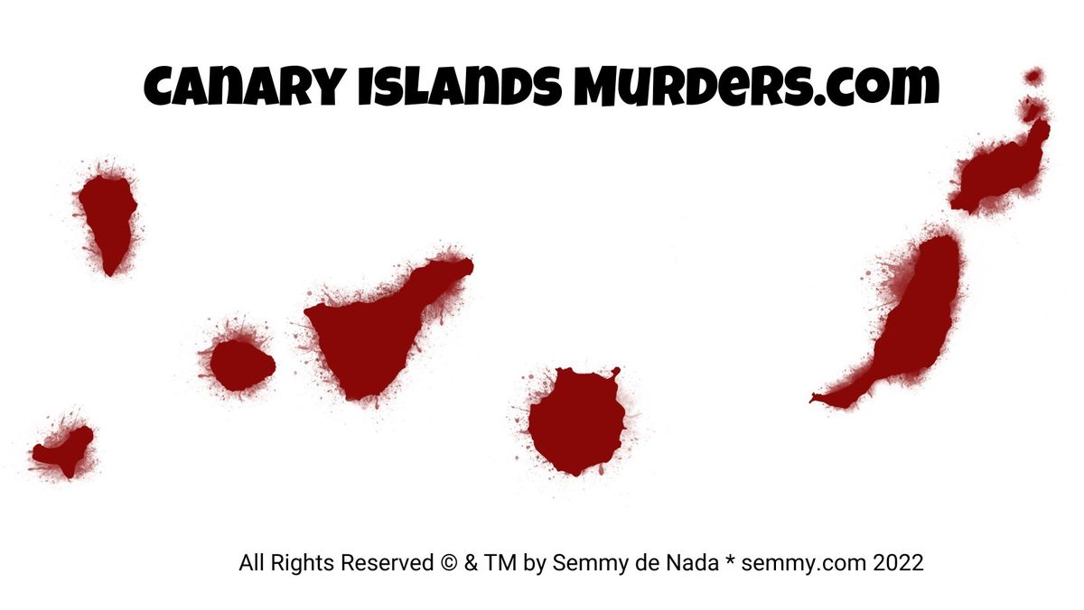 Canary Islands Murders (tm)
